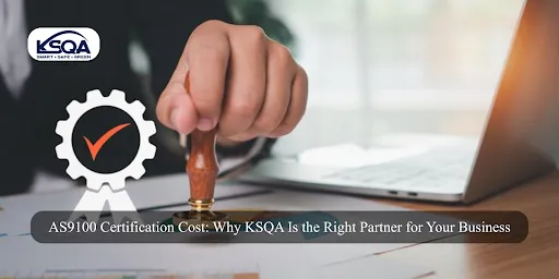 KSQA | AS9100 Certification Cost: Fixed-Price & Virtual Audit